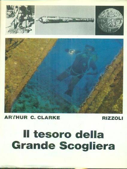 Il tesoro della Grande Scogliera - Arthur C. Clarke - copertina