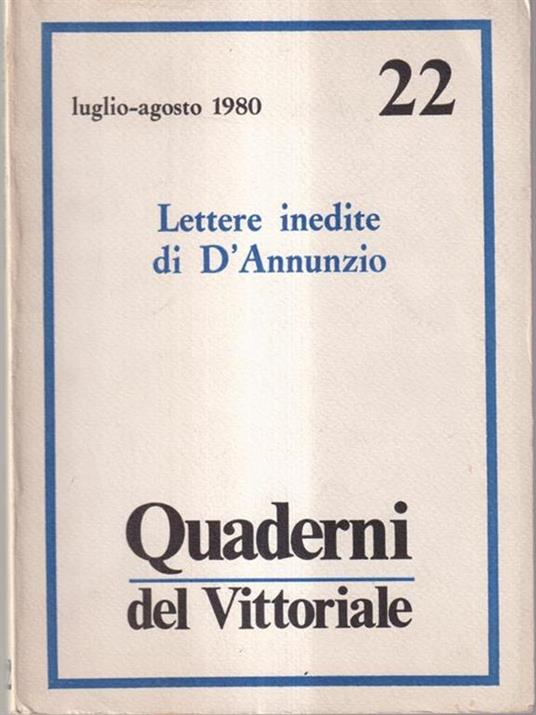 Lettere inedite di D'Annunzio - Quaderni del Vittoriale n22 -   - copertina