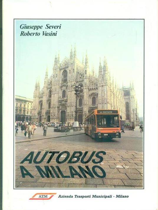 Autobus a milano 1906-1988 - Giuseppe Severi - copertina