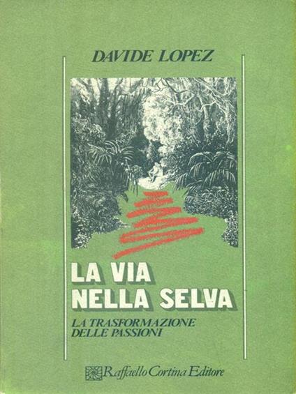 La via nella selva - Davide Lopez - copertina