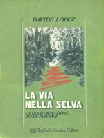 La via nella selva