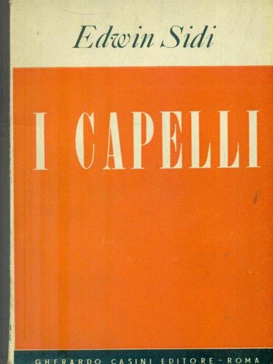 I capelli - Edwin Sidi - copertina