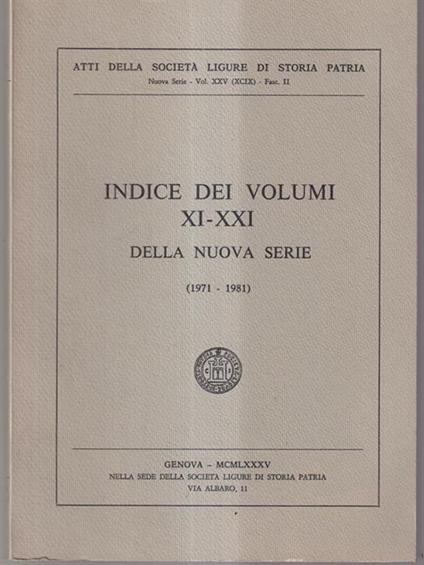 Indice dei volumi XI-XXI della nuova serie (1971-1981) -   - copertina