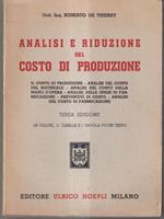 Analisi e riduzione del costo di produzione