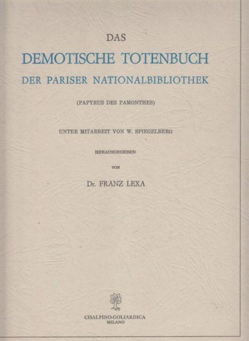 Das Demotische Totenbuch der Pariser Nationalbibliothek - Franz Lexa - copertina