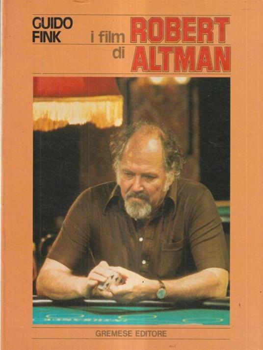 I film di Robert Altman - Guido Fink - copertina