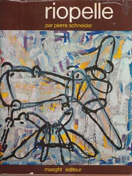 Riopelle - Paul Schneider - copertina