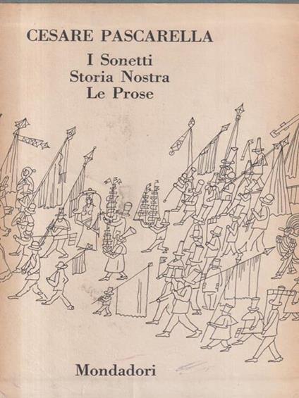 I Sonetti. Storia nostra. Le prose - Cesare Pascarella - copertina