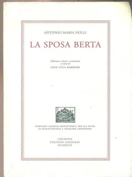 La sposa berta - Antonio Maria Nolli - copertina