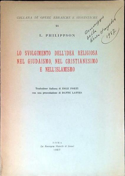 Lo svolgimento dell'idea religiosa nel giudaismo, nel cristianesimo e nell'islamismo - L. Philippson - copertina