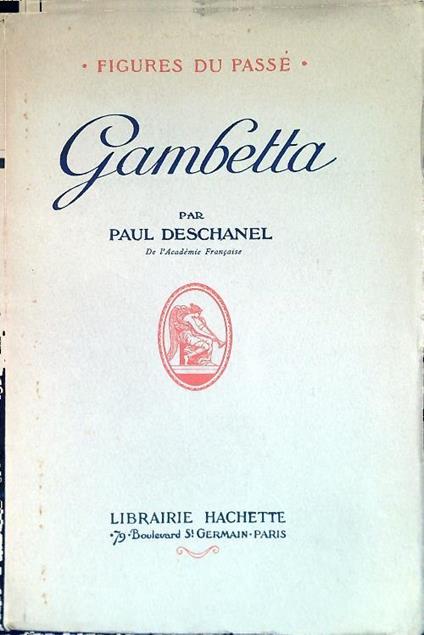 Gambetta - Paul Deschanel - copertina