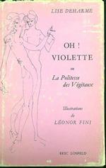 Oh! Violette