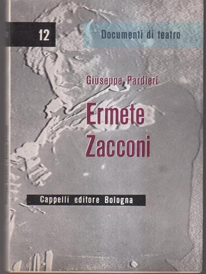Ermete Zacconi - Giuseppe Pardieri - copertina
