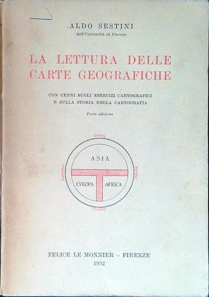 La lettura delle carte geografiche - Aldo Sestini - copertina