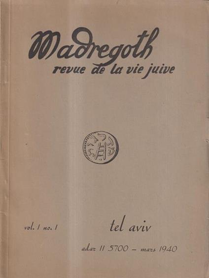 Madregoth revue de la vie juive vol. 1 n. 1 - Dante Lattes - copertina