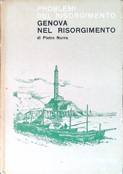 Genova nel Risorgimento - Pietro Nurra - copertina