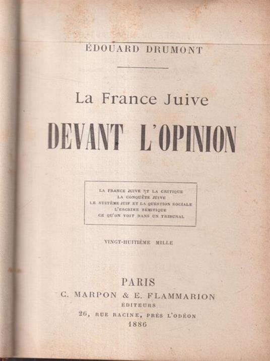 La France juive devant l'opinion de Edouard Drumont