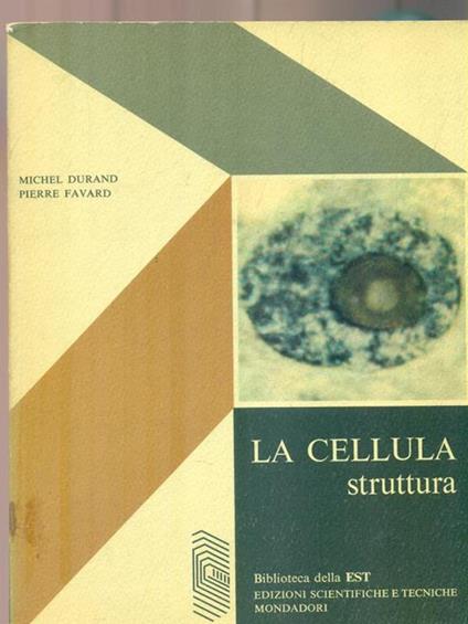 La cellula struttura - Michel Durand - copertina