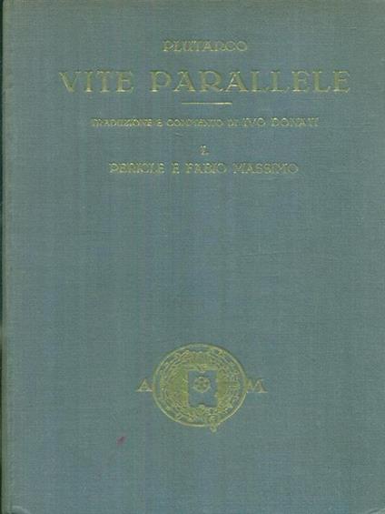 Vite parallele Pericle e Fabio Massimo - Plutarco - copertina