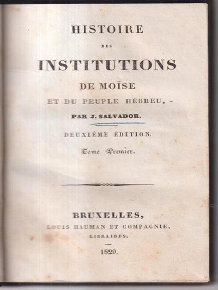 Histoire des institutions de moise vol. I - Joseph Salvador - copertina