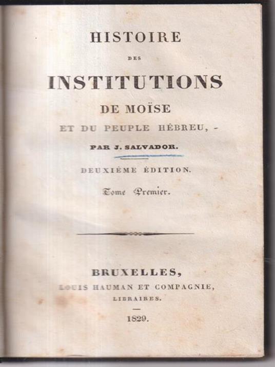 Histoire des institutions de moise vol. I - Joseph Salvador - copertina