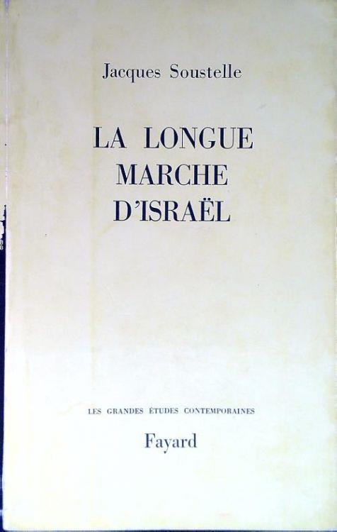 La longue marche d'Israel - Jacques Soustelle - copertina