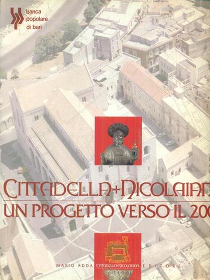 Cittadella Nicolaiana Un progetto verso il 2000 - Michele D'Elia - copertina