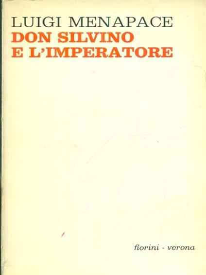 Don Silvino e l'imperatore - Luigi Menapace - copertina