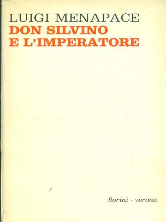 Don Silvino e l'imperatore - Luigi Menapace - copertina