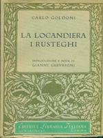 La locandiera I rusteghi