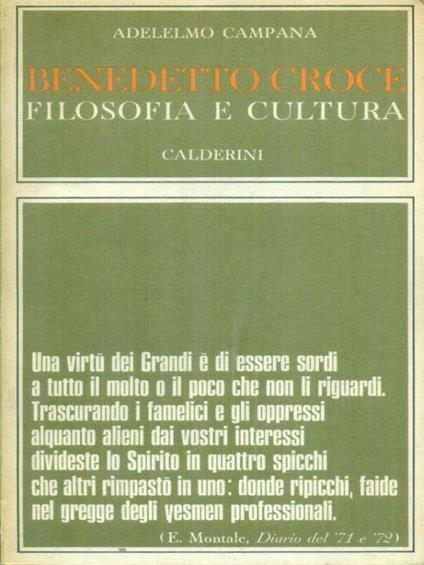 Benedetto Croce Filosofia e cultura - Adelelmo Campana - copertina