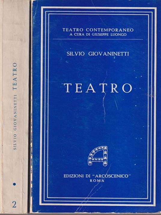 Teatro 2 voll - Silvio Giovaninetti - copertina
