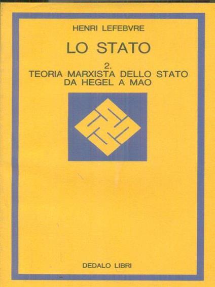 Lo stato 2 - Henri Lefebvre - copertina