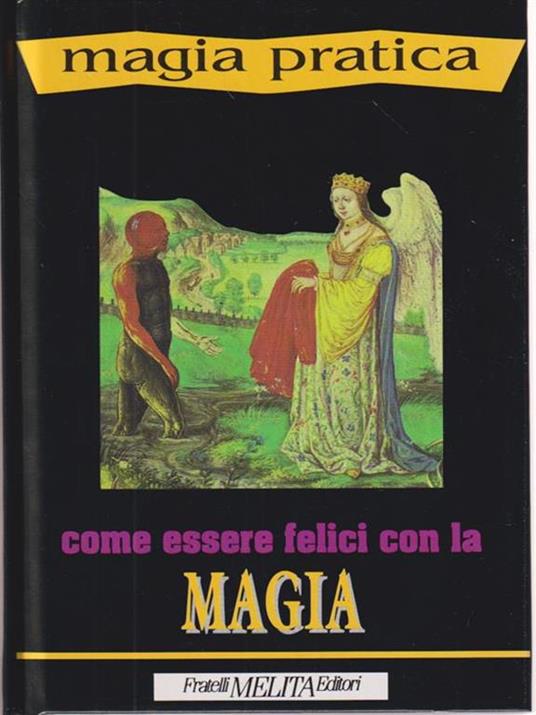 Come essere felici con la magia - Eu Daimon - copertina