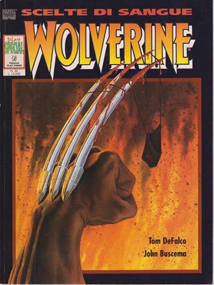 Wolverine: scelte di sangue - Tom DeFalco - copertina