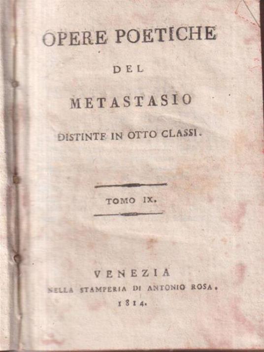 Opere poetiche del Metastasio vol. IX - Pietro Metastasio - copertina