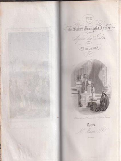 Vie de Saint Francois Xavier apotre des Indes et du Japon - P. Bouhours - copertina