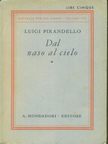 Novelle per un anno Vol VIII Dal naso al cielo - Luigi Pirandello - copertina