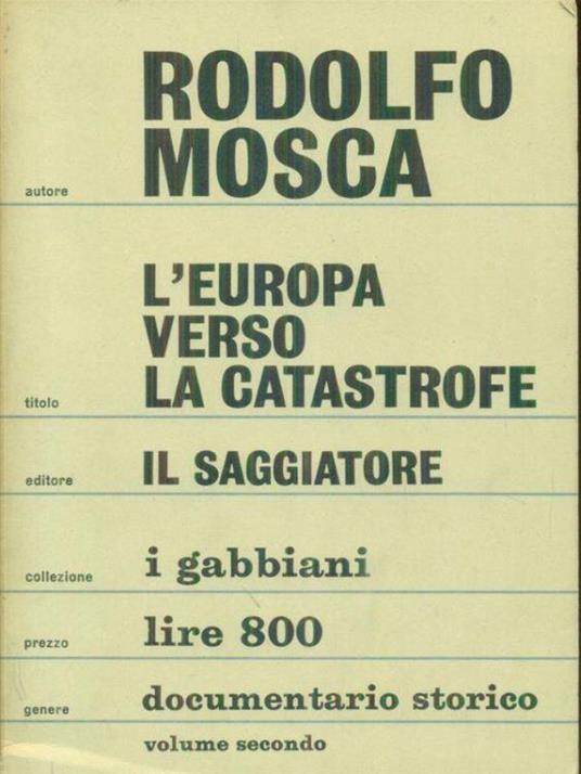 L' Europa verso la catastrofe Vol 2 - Rodolfo Mosca - copertina