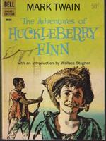 The adventures of Huckleberry Finn