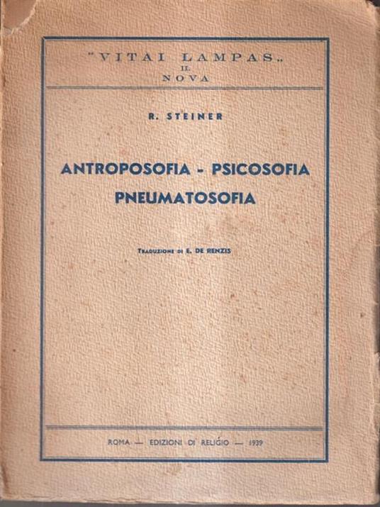 Antroposofia - psicosofia - pneumatosofia - Reinhard Steiner - copertina