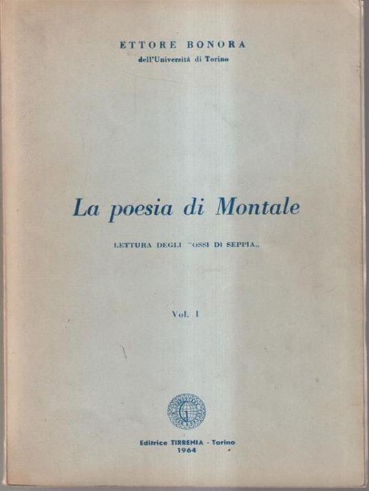 La poesia di Montale 2vv - Ettore Bonora - copertina