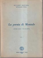 La poesia di Montale 2vv