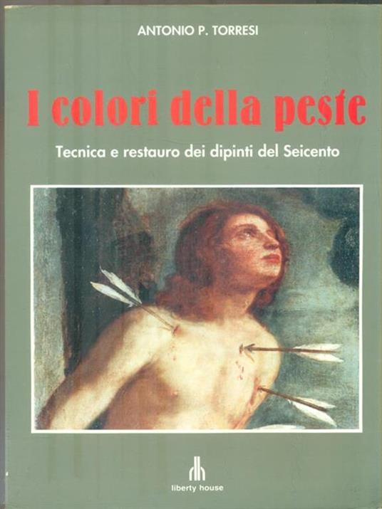 i colori della peste - Antonio Torresin - copertina