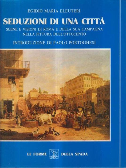 Seduzioni di una città - Egidio Maria Eleuteri - copertina