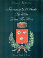 Firenzuola d'Arda La citta' delle tre rose