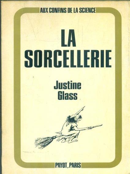 La sorcellerie - Justine Glass - copertina