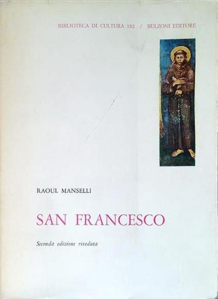 San Francesco. Seconda edizione riveduta - Raoul Manselli - copertina