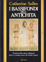 I bassifondi dell'antichità