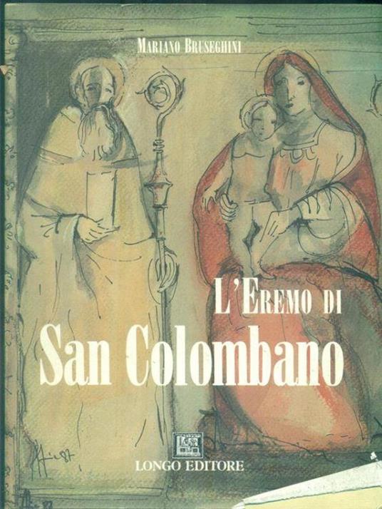 L' eremo di San Colombano - Mariano Bruseghini - copertina